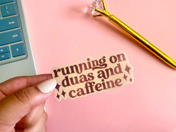 Duas And Caffeine Sticker | Coffee Lovers Sticker | Islamic Stickers | Laptop Stickers
