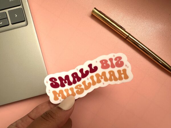 Small Biz Muslimah Sticker | Small Business Sticker | Islamic Sticker | Laptop Stickers